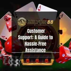 Milyon88 - Customer Support A Guide to Hassle-Free Assistance - Logo - Milyon88a